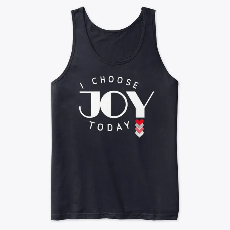 I choose JOY today