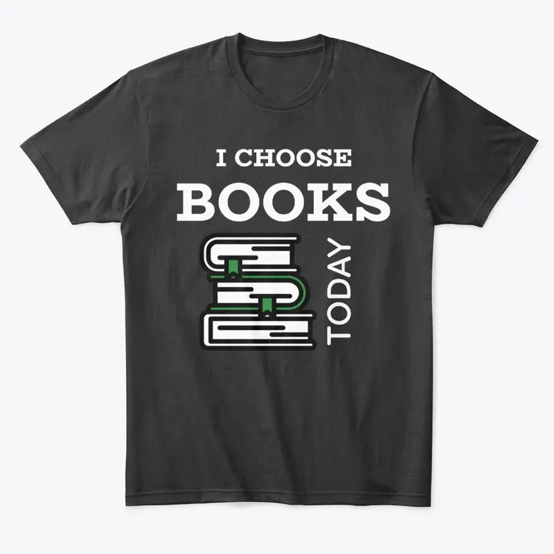 C2T on the Light Side:  I choose BOOKS !